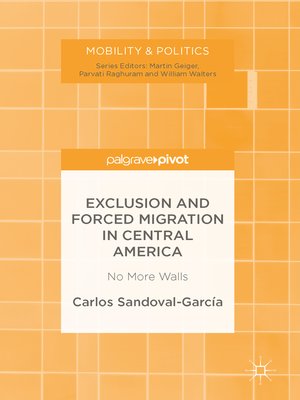 cover image of Exclusion and Forced Migration in Central America